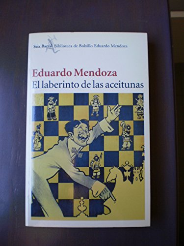 El Laberinto De Las Aceitunas (Spanish Edition) (9788432231506) by Mendoza, Eduardo