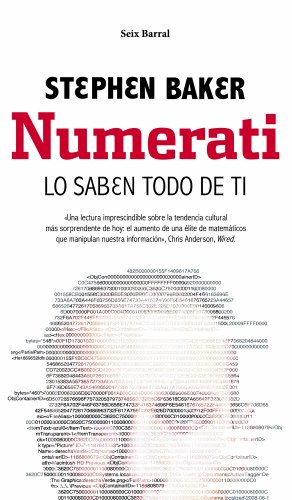 Stock image for Numerati. Lo Saben Todo de Ti for sale by Librera 7 Colores