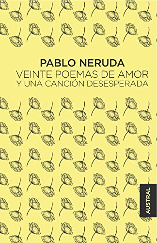 9788432232473: Veinte poemas de amor y una cancin desesperada