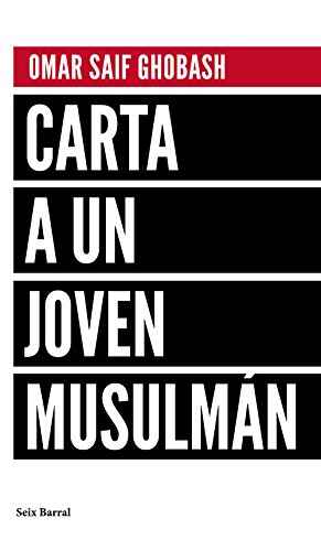 Stock image for CARTA A UN JOVEN MUSULMN for sale by KALAMO LIBROS, S.L.