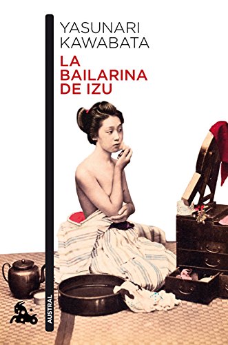Imagen de archivo de LA BAILARINA DE IZU a la venta por Siglo Actual libros