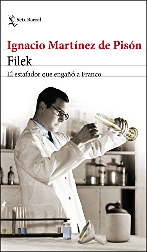 Beispielbild fr Filek: El estafador que enga a Franco zum Verkauf von medimops