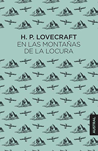 9788432237676: En las montaas de la locura (Austral Singular)