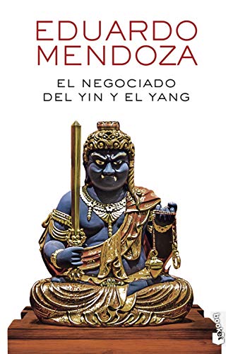 9788432238550: El negociado del yin y el yang (Biblioteca Eduardo Mendoza)