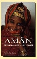 9788432240355: Aman - historia de una joven somali