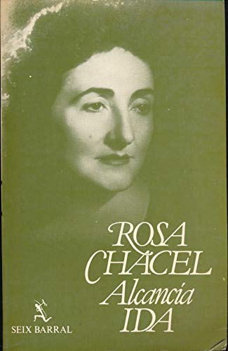 Ida (AlcanciÌa) (Spanish Edition) (9788432245176) by Rosa Chacel