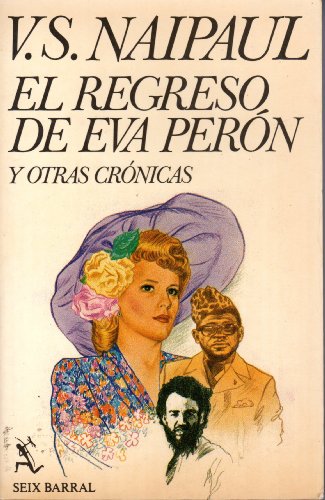 Imagen de archivo de El regreso de Eva Pern y otras crnicas a la venta por LibroUsado CA