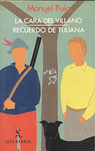 La Cara del Villano / Recuerdo de Tijuana.
