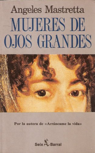 Stock image for Mujeres de Ojos Grandes for sale by ThriftBooks-Dallas