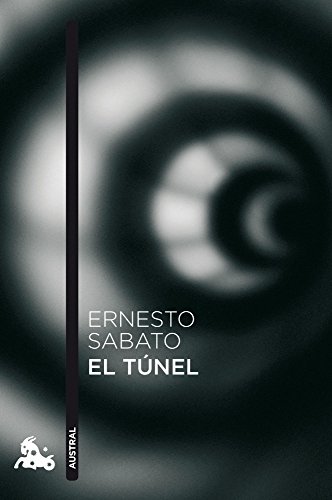 Stock image for El tnel (Spanish Edition) for sale by Blue Vase Books