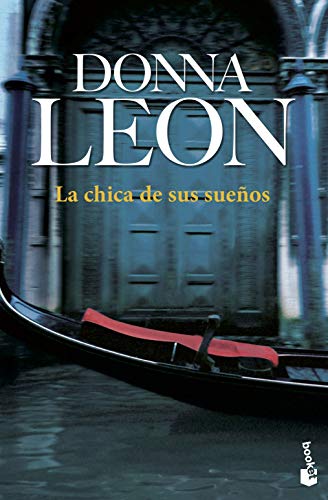 La chica de sus sueÃ±os (9788432250224) by Leon, Donna
