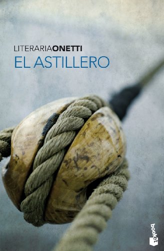 9788432250323: El astillero (Literaria)