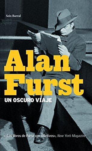UN OSCURO VIAJE - Furst, Alan