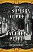 Beispielbild fr La Sombra de Poe zum Verkauf von ThriftBooks-Atlanta