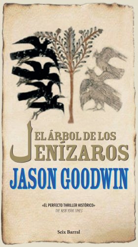 El árbol de los jenízaros - Goodwin, Jason