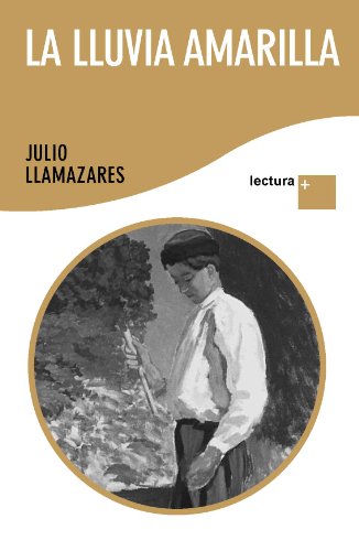 Stock image for La lluvia amarilla for sale by Iridium_Books