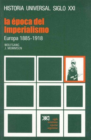 9788432300080: La poca del imperialismo : Europa (1885-1918)