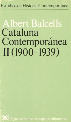 9788432301605: Catalua contempornea. II. 1900-1939 (Estudios de historia contempornea)