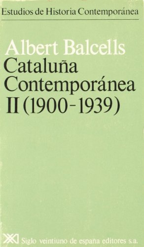 Imagen de archivo de CATALUA CONTEMPORANEA (2 Vols.) I. Siglo XIX II. (1900-1939) a la venta por Ducable Libros