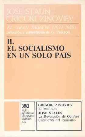Imagen de archivo de El gran debate ( 1924 1926). II. El socialismo en un solo pas (Teora) a la venta por E y P Libros Antiguos