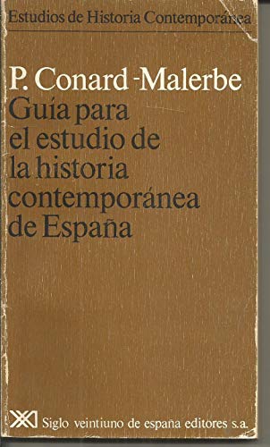 Imagen de archivo de Guia para el estudio de la historia contemporanea de Espaa a la venta por El Pergam Vell