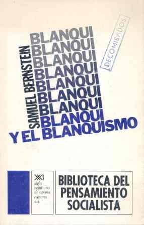 Imagen de archivo de BLANQUI Y EL BLANQUISMO a la venta por Libros de papel