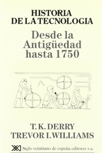 9788432302794: Historia de la tecnologa. I: Desde la antigedad hasta 1750