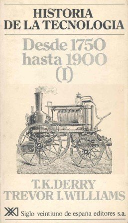 9788432302800: Historia de la tecnologa. II: Desde 1750 hasta 1900 (I)