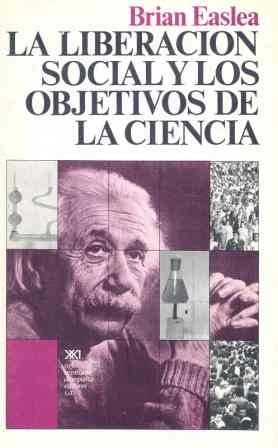 Imagen de archivo de La liberacin social y los objetivos de la ciencia a la venta por El Pergam Vell