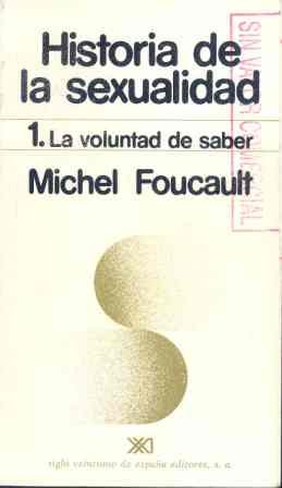 La voluntad del saber (9788432302916) by Foucault, Michel