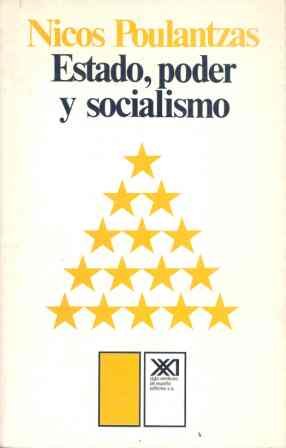 9788432303463: Estado, poder y socialismo (Sociologa y poltica)