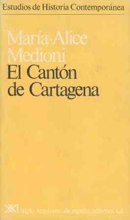 Beispielbild fr El Cantn de Cartagena zum Verkauf von Hamelyn