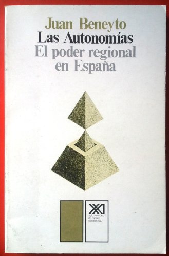 Stock image for Las autonomi?as: El poder regional en Espan?a (Historia) (Spanish Edition) for sale by Winghale Books