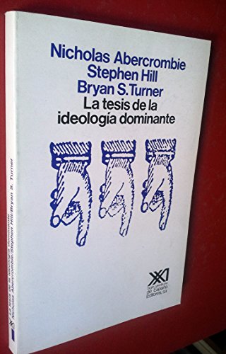 Stock image for La tesis de la ideologia dominante for sale by Librera 7 Colores