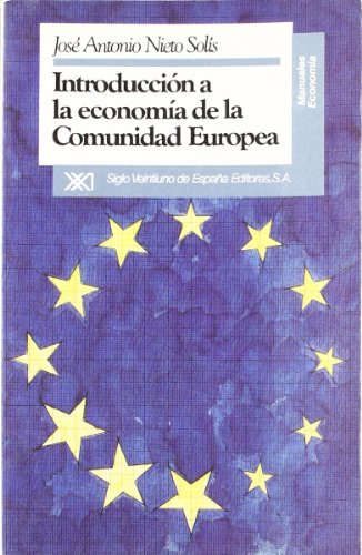 Beispielbild fr Introduccin a la economa de la Comunidad Europea (Manuales) zum Verkauf von medimops