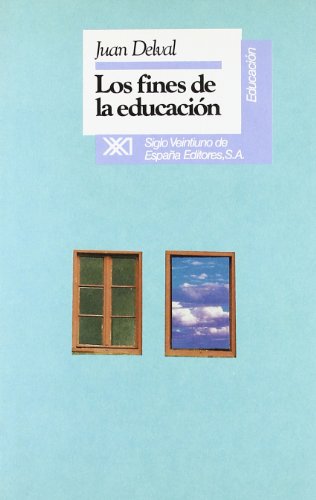 Imagen de archivo de LOS FINES DE LA EDUCACION a la venta por KALAMO LIBROS, S.L.