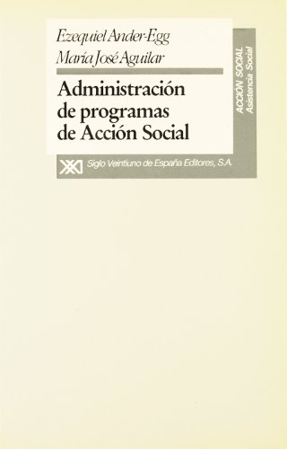 Stock image for ADMINISTRACION DE PROGRAMAS DE ACCION SOCIAL for sale by KALAMO LIBROS, S.L.