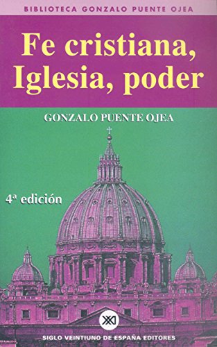 Beispielbild fr Fe cristiana, Iglesia, poder. zum Verkauf von Librera PRAGA