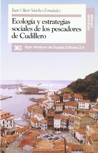 Imagen de archivo de Ecologia y estrategias sociales pescadores de cudi a la venta por N. Fagin Books