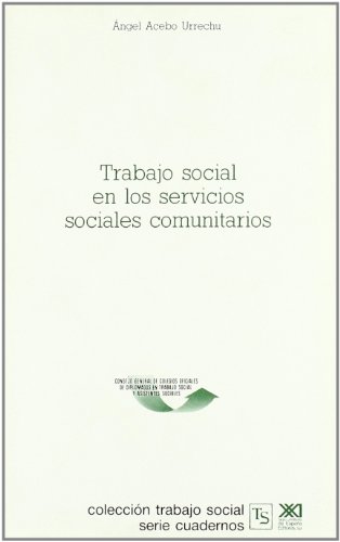 9788432307645: Trabajo Social En Los Servicios Comunitarios