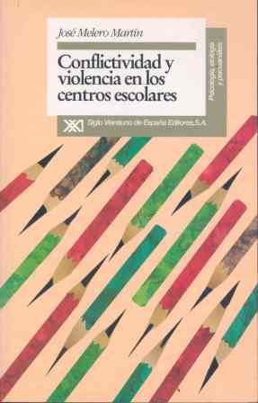 Imagen de archivo de Conflictividad y violencia en los centros escolares (Psicologi?a, etiologi?a y psicoanalisis) (Spanish Edition) a la venta por Iridium_Books