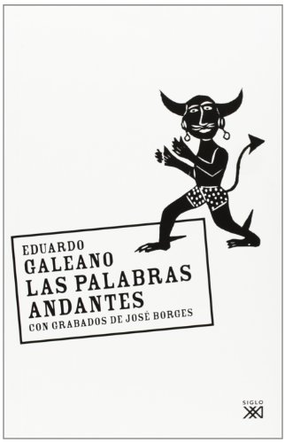 Imagen de archivo de Las palabras andantes a la venta por GoldenWavesOfBooks