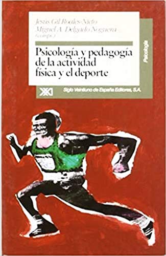 Imagen de archivo de Psicologia y pedagogia de la actividad fisica. a la venta por Iridium_Books