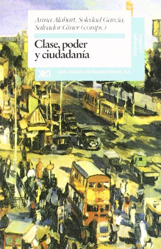 9788432308390: Clase, poder y ciudadana