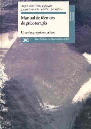 Stock image for MANUAL DE TCNICAS DE PSICOTERAPIA UN ENFOQUE PSICOANALTICO for sale by Zilis Select Books