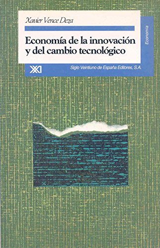 Imagen de archivo de ECONOMIA DE LA INNOVACION Y DEL CAMBIO TECNOLOGICO a la venta por KALAMO LIBROS, S.L.