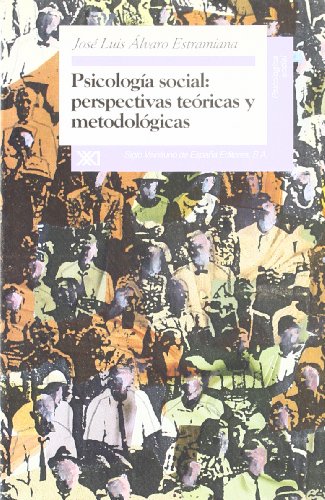 9788432308956: Psicologa social: Perspectivas tericas y metodolgicas (Spanish Edition)