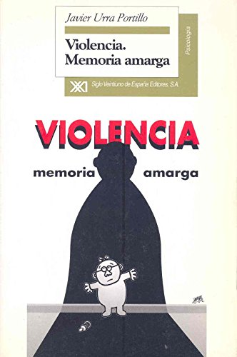 VIOLENCIA. MEMORIA AMARGA