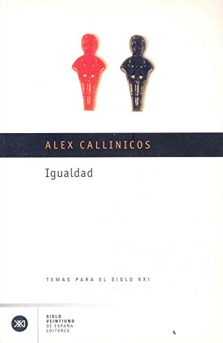 Igualdad (Spanish Edition) (9788432311208) by Alex Callinicos
