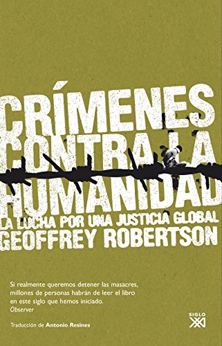 Beispielbild fr Crmenes contra la humanidad: La lucha por una justicia global zum Verkauf von medimops